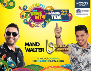 Mano Walter e Lucas Seabra abrem logo mais o carnaval de São Benedito do Rio Preto