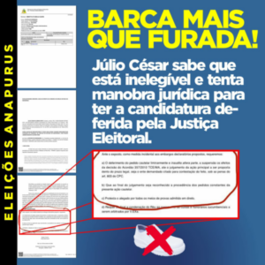 Barca furada!Inelegível Júlio Cesar apela para manobra jurídica para ter candidatura deferida pela Justiça Eleitoral