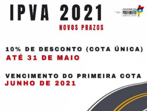 Maranhão prorroga pela 2ª vez prazos para pagamento do IPVA 2021