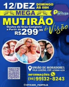 Vídeo: Óticas Pantoja realiza mutirão da visão neste domingo