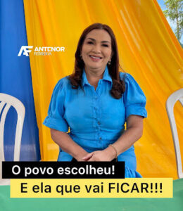 Oposição de Anapurus perde pela terceira vez e TRE reafirma legitimidade do mandato da prefeita Professora Vanderly