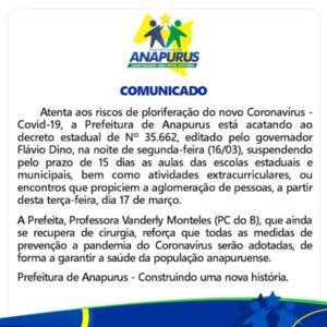 Prefeitura de Anapurus atende decreto do governo do estado e suspende aulas e eventos públicos