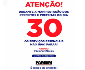 FAMEM acompanha paralisação de prefeitos e prefeitas do Maranhão