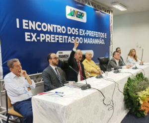 Famem participa do 1° Encontro dos ex-prefeitos e ex-prefeitas do Maranhão