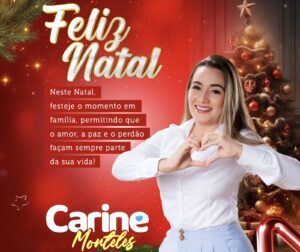 Carine Montes deseja a toda a população de Buriti um feliz Natal e Ano Novo.