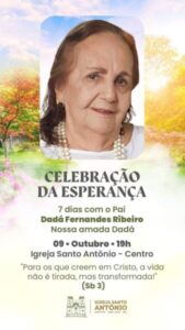 Missa de 7º Dia de Dona Dadá, mãe do ex-deputado Manoel Ribeiro, será realizada na segunda (9) na Igreja de Santo Antônio