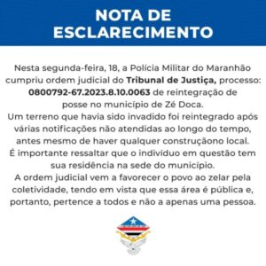 Em nota, prefeitura de Zé Doca esclarece sobre reintegração de posse realizada pela PM após decisão da justiça