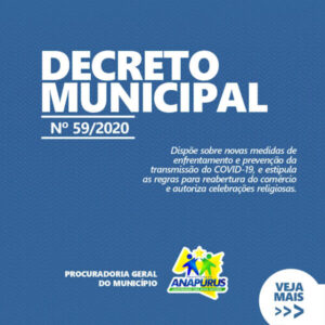Prefeitura de Anapurus publica decreto que flexibiliza reabertura do comércio e de templos religiosos
