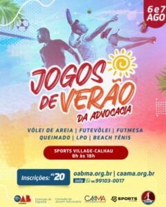 CAAMA e OAB/MA abrem inscrições para os jogos de verão da advocacia maranhense