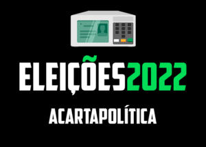 Tá liberado, começou a Eleição 2022 e candidatos podem pedir voto