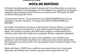 OAB/Timon emite nota de repúdio após discurso do vereador Irmão Francisco