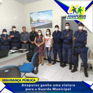 Secretaria de Segurança Pública doa veículo para Guarda Municipal de Anapurus
