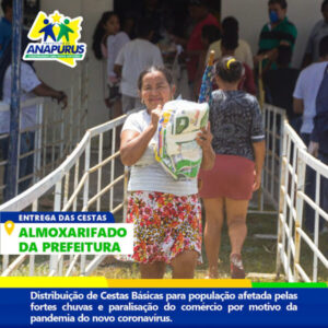 Prefeitura de Anapurus entrega cerca de 1.000 cestas básicas à famílias afetadas pelas chuvas e efeitos da pandemia do coronavírus