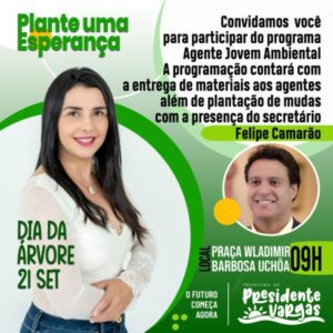 Prefeitura de Presidente Vargas realizará programação em alusão ao Dia da Árvore com participação de Felipe Camarão