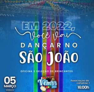 Após 2 anos, a Cia Vem BB retorna neste sábado os ensaios e seleção para São João 2022