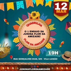 Participe do ensaio da quadrilha Flor da Amizade
