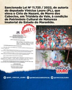Sancionada Lei do deputado Vinicius Louro que eleva o Círio de Nazaré, do Morro dos Caboclos, à condição de Patrimônio Imaterial do Maranhão