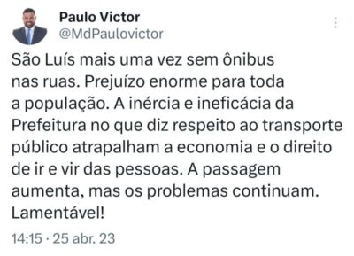“Incompetência no transporte público de São Luís” dispara Paulo Victor contra Braide