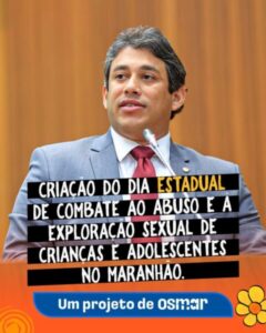 Osmar Filho apresenta Projeto de Lei que cria dia estadual de combate ao abuso de crianças e adolescentes