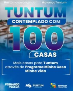 Prefeitura de Tuntum irá beneficiar 100 famílias através do Programa Minha Casa Minha Vida do Governo Federal