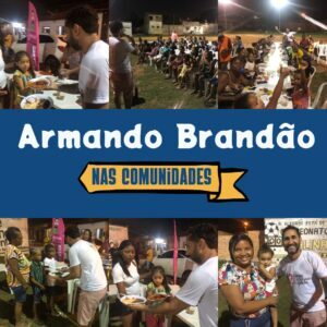 Armando Brandão promove jantar solidário no bairro Salina do Sacavém