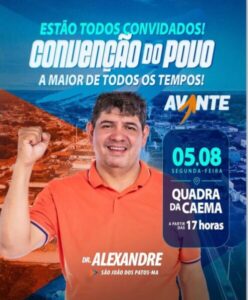 População de São João dos Patos promete fazer uma grande festa na confirmação da candidatura do Dr. Alexandre a reeleição