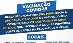 Caxias inicia aplicação da 3ª dose da vacina contra a covid-19