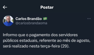 Governador Carlos Brandão divulga data de pagamento dos servidores