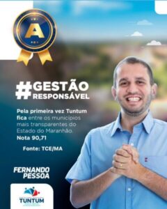 Compromisso, Responsabilidade e Respeito levam a gestão Fernando Pessoa a tirar nota Máxima na avaliação do TCE/MA