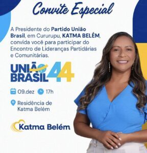 Eleições 2024: Katma Belém convida a população de Cururupu para participar de um grande encontro de lideranças.