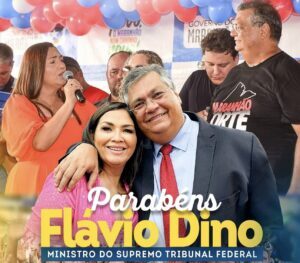 Prefeita Professora Vanderly parabeniza o Ministro da justiça, Flávio Dino, pela aprovação a vaga no STF