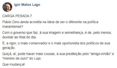 Igor Lagoa diz que Flávio Dino é o político mais oportunista desta geração
