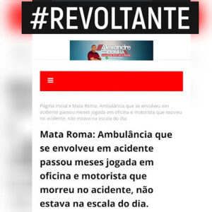 Blogueiro ligado a oposição de Mata Roma usa luto e tragédia que vitimou motorista do município para tentar atacar o governo