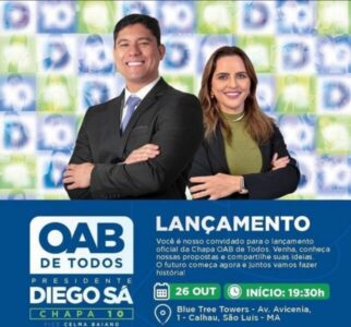 Diego Sá e Celma Baiano lançam chapa OAB de Todos nesta terça-feira em São Luís
