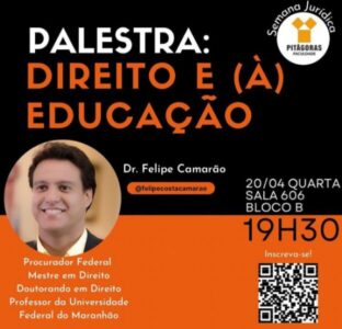 Veja Agora: Felipe Camarão ministrará palestra sobre direito e educação