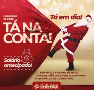 Tá na conta: Prefeitura de Cantanhede antecipa salário dos servidores