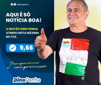 Gestão de Dino Penha atinge nota máxima no TCE