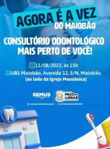 Programa Consultório Odontológico Perto de Você chega ao Maiobão
