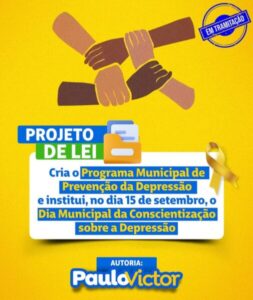 Projeto de Lei de Paulo Victor cria Programa Municipal de Prevenção da Depressão