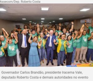 Carlos Brandão, Iracema Vale e Roberto Costa participam do Congresso dos Agentes de Saúde