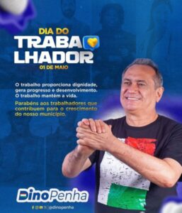 Prefeito Dino Penha Celebra o Dia do Trabalhador em São Bento