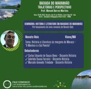 Nonato Reis apresenta na UFMA seu novo romance ambientado no Ibacazinho