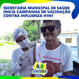 Secretaria de Saúde de Anapurus inicia campanha de vacinação contra Influenza H1N1