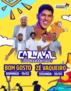 Governador do Maranhão anuncia Zé Vaqueiro e Bom Gosto como atrações do Carnaval 2023