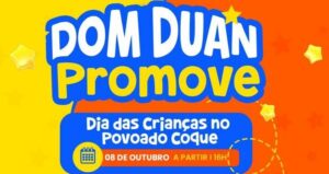 Dom Duam promove festa para crianças no Povoado Coque e celebra aniversário de Darlan Nunes