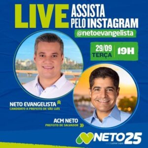 Neto Evangelista faz live no Instagram com ACM Neto, prefeito de Salvador-BA