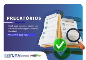 Credores(as) de precatórios de 2019, 2020 e 2021 podem aderir a acordo até dia 9/9