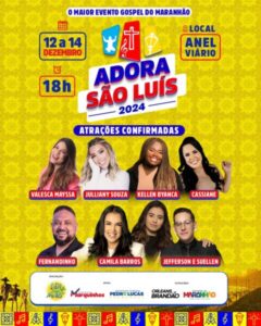 Adora São Luís 2024: O maior Evento Gospel do Maranhão acontece em Dezembro
