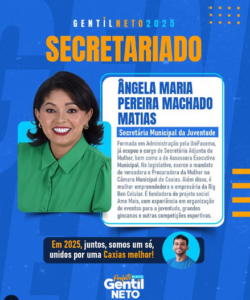 Mais uma mulher na equipe de gestão do eleito Gentil Neto em Caxias…