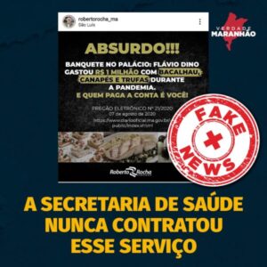 Governo Flávio Dino afirma que é “Fake” licitação para compra de alimentos